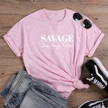 Load image into Gallery viewer, Savage Classy Bougie Ratchet Women Short Sleeve Tshirts Cotton Women