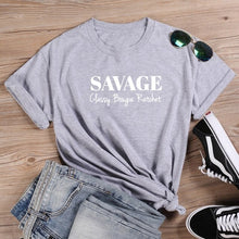 Load image into Gallery viewer, Savage Classy Bougie Ratchet Women Short Sleeve Tshirts Cotton Women
