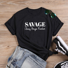 Load image into Gallery viewer, Savage Classy Bougie Ratchet Women Short Sleeve Tshirts Cotton Women