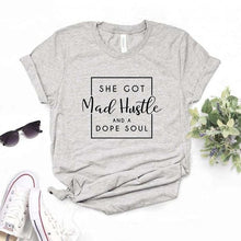 Load image into Gallery viewer, She Got Mad Hustle And A Dope Soul Print Women Tshirt Cotton Hipster