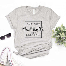 Load image into Gallery viewer, She Got Mad Hustle And A Dope Soul Print Women Tshirt Cotton Hipster