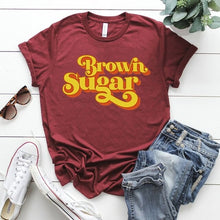 Load image into Gallery viewer, Women Brown Sugar T-shirt Black Pride Shirt Melanin Black Queen Shirt