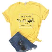 Load image into Gallery viewer, She Got Mad Hustle And A Dope Soul Print Women Tshirt Cotton Hipster
