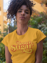 Load image into Gallery viewer, Women Brown Sugar T-shirt Black Pride Shirt Melanin Black Queen Shirt
