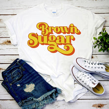 Load image into Gallery viewer, Women Brown Sugar T-shirt Black Pride Shirt Melanin Black Queen Shirt
